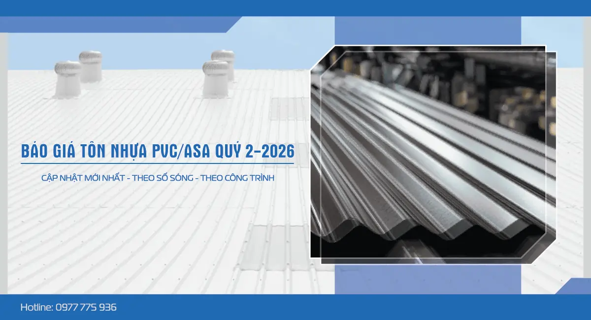 Báo giá tôn nhựa pvc asa quý 2 2026